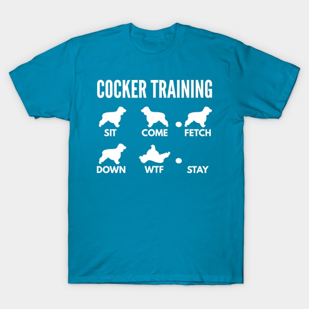 Cocker Training Cocker Dog Tricks T-Shirt by DoggyStyles